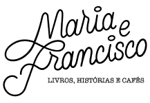 Logo Livraria Maria & Francisco - Livros, Histórias e Cafés