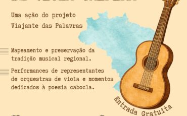 Imagem em Destaque - Evento “Viajante das Palavras” lança Mapa das Orquestras de Viola Caipira em Amparo